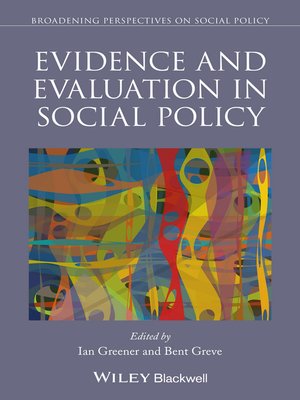cover image of Evidence and Evaluation in Social Policy